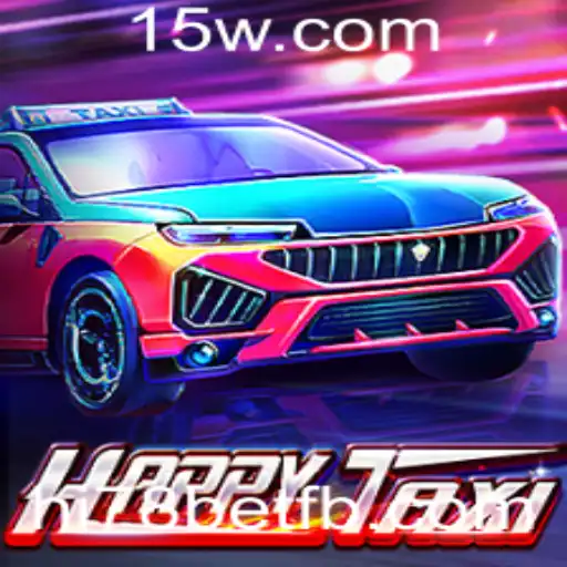 Descubra o Mundo Empolgante de HappyTaxi: Como Jogar e Ganhar